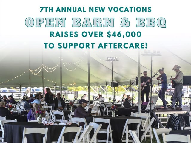New Vocations’ Open Barn & BBQ Raises Over $46,000 to Support Aftercare