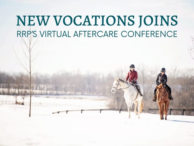 New Vocations Will Participate in RRP's Virtual Conference to Promote Aftercare