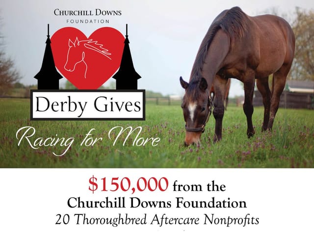 Churchill Downs Pledges $150K to 20 Aftercare Organizations in Conjunction with Ky Derby